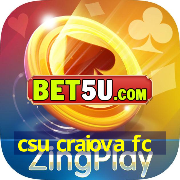 Csu Craiova Fc Android