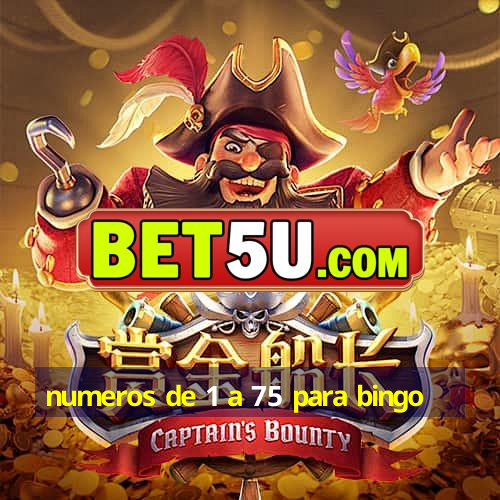 Numeros De 1 A 75 Para Bingo O Melhor Cassino Online